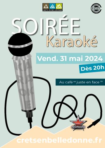 Soirée karaoké vendredi 31 mai 2024 à Crêts en Belledonne