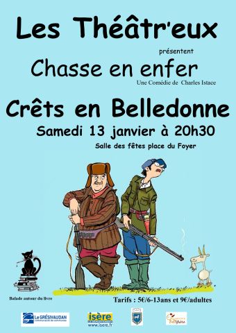 Pièce de théâtre "Chasse en enfer" comédie de Charles Istaces à la salle des fêtes de St Pierre d'Allevard le samedi 13 janvier 2024 à 20h30